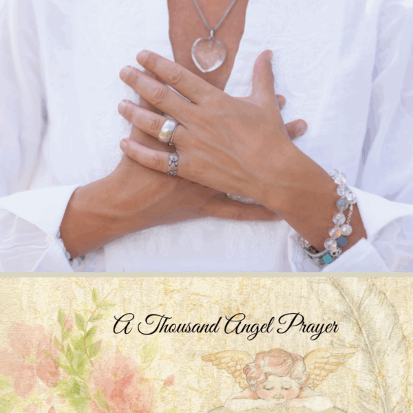 A Thousand Angel Prayer