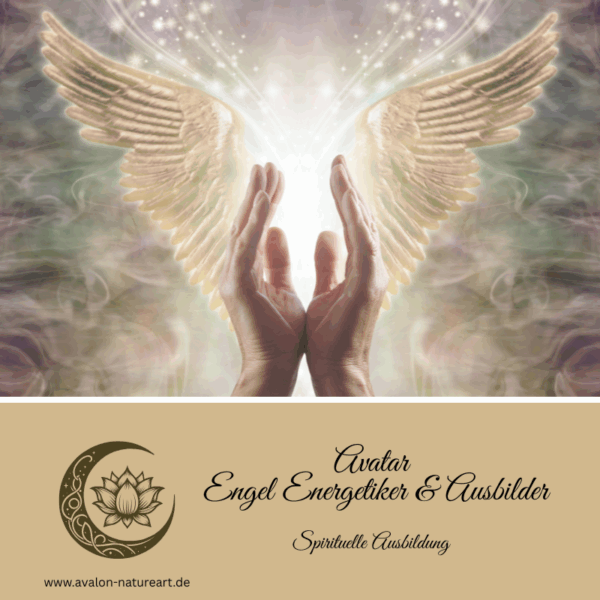 Avatar Engel Energetiker & Ausbilder - Spirituelle Ausbildung