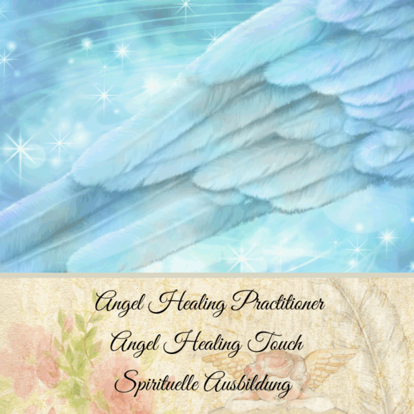 Angel Healing Practitioner - Angel Healing Touch