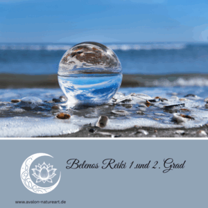 Belenos Reiki 1.und 2. Grad