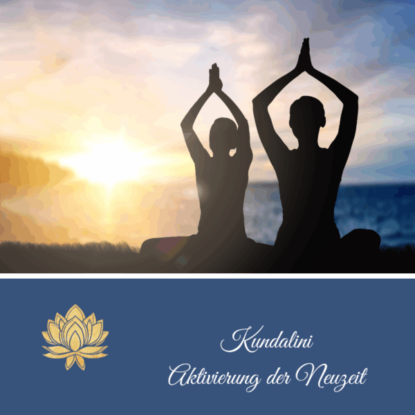 Kundalini - Aktivierung der neuen Zeit,Avalon NatureArt Seelenkunst und Esoterik Shop