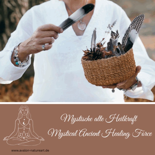 Mystische alte Heilkraft - Mystical Ancient Healing Force