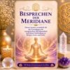 Besprechen der Meridiane - Reiki Energiesystem,Avalon NatureArt Reiki & Esoterik Shop