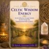 Celtic Wisdom Energy, Avalon NatureArt Reiki & Esoterik Shop