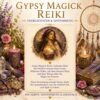 Gypsy Magick Reiki-Reiki Energiesystem,Avalon NatureArt Esoterik & Reiki Shop