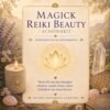 Magic Reiki Beauty- Reiki Energiesystem,Avalon NatureArt Esoterik & Reiki Shop