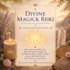 Magic Reiki Grundlagensystem,Avalon NatureArt Esoterik & Reiki Shop