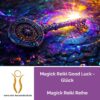 Magick Reiki Good Luck - Glück