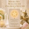 Merlins magische Zaubersprüche-Reiki Energiesystem