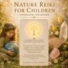Natur Reiki für Kinder- Reiki Energiesystem,Avalon NatureArt Esoterik & Reiki Shop