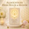 Allmächtiger Herr Heiler & Medium - Reiki Energiesystem mit Einweihung