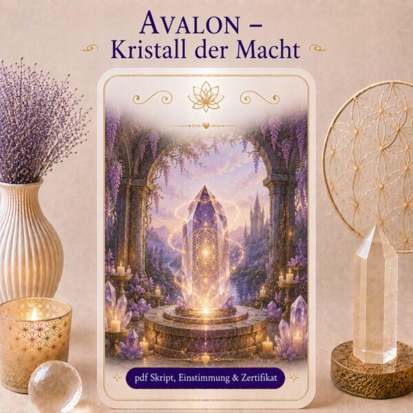 Avalon Kristall der Macht - Reiki Energiesystem, Avalon NatureArt Reiki & Esoterik Shop