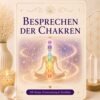 Besprechen der Chakren-Reiki Energiesystem, Avalon NatureArt Reiki & Esoterik Shop