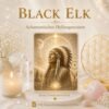 Black Elk - Schamanisches Heilungssystem  - Reiki Energiesystem & Einweihung