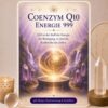 Coenzym Q 10 Energie 999-- Reiki Energiesystem,Avalon NatureArt Reiki & Esoterik Shop