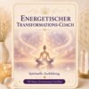 Energetischer Transformations Coach,Avalon NatureArt Reiki & Esoterik Shop