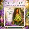 Grenn Woman-Reiki Energiesystem,Avalon NatureArt Reiki & Esoterik Shop