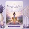 Kundalini 1-12.Grad-Reiki Energiesystem,Avalon NatureArt Reiki & Esoterik Shop