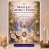 Magical Coconut Essenz-- Reiki Energiesystem, Avalon NatureArt Reiki & Esoterik Shop