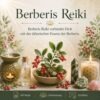 Berberis Reiki  - Reiki Energiesystem & Einweihung (1)