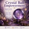 Crystal Ball Empowerment - Reiki Energiesystem & Einweihung