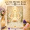 Gentle Healer Reiki - Sanfter Heiler Reiki Reiki Energiesystem & Einweihung