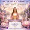 Herz Frieden Schwingung - Heart Peace Vibration- Reiki Energiesystem & EinweihungHerz Frieden Schwingung - Heart Peace Vibration- Reiki Energiesystem & Einweihung