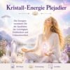 Kristall-Energie Plejadier- Reiki Energiesystem & Einweihung