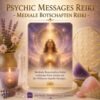 Psychic Messages Reiki - Mediale Botschaften Reiki  - Reiki Energiesystem & Einweihung