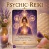 Psychic-Reiki - Reiki Energiesystem & Einweihung