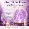 Silver Violet Flame von St. Germain- Reiki Energiesystem & Einweihung