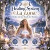 Healing System La Luna- Energiesystem & Einweihung