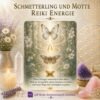 Schmetterling und Motte Reiki Energie - Reiki Energiesystem & Einweihung