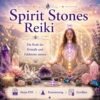 Spirit Stones Reiki - Reiki Energiesystem & Einweihung