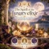 The Spell of the Luxury elixier - Energiesystem & Einweihung